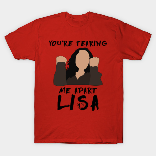 You're tearing me apart lisa - The Room - T-Shirt | TeePublic